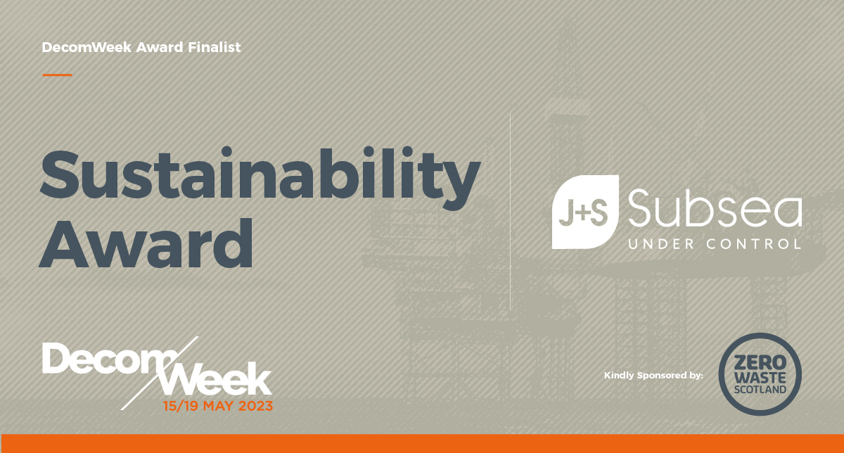 MEMBER NEWS: J+S Subsea recognised for sustainability in decommissioning work
